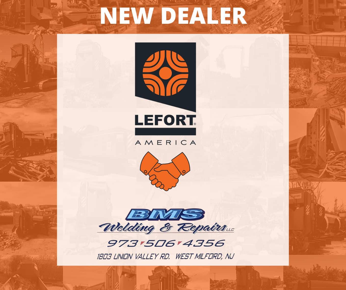 New Dealer BMS Welding & Repair of West Milford, NJ Lefort